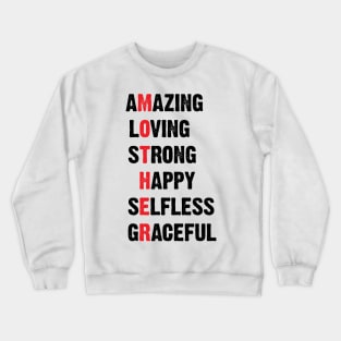 The Meaning Of Mother v2 Crewneck Sweatshirt